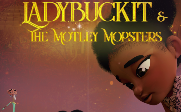  Lady Buckit and the Motley Mopsters